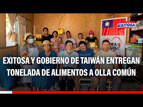 Exitosa y Gobierno de Taiwán entregan una tonelada de alimentos a la olla común 'San Antonio'