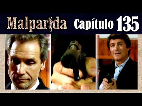 MALPARIDA - Capítulo 135 - Remasterizado