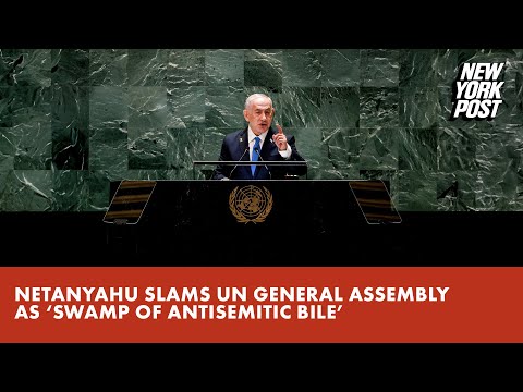 Israeli PM Netanyahu slams UN General Assembly as ‘swamp of antisemitic bile’ in fiery speech