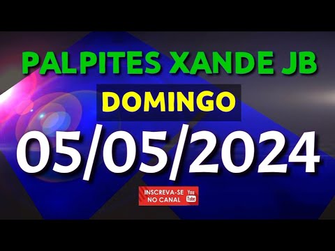 PALPITE DIA 05/05/2024 | JOGO DO BICHO TODAS AS LOTERIAS