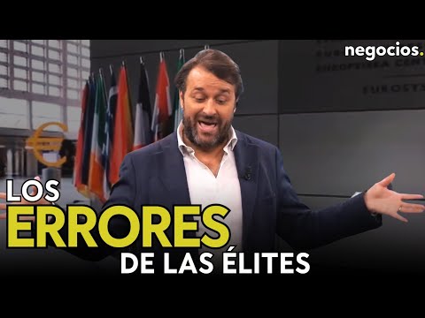 ¿Por qué la ultraderecha avanza cada vez más en Europa? Estos son los grandes errores de las élites