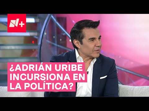 Adrián Uribe habla de su incursión en la política - N+