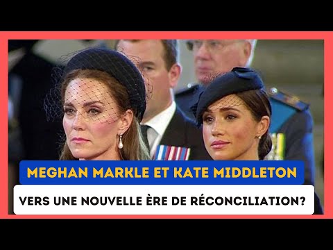 La lettre de Kate Middleton E?meut Meghan Markle aux larmes : Un Nouveau Chapitre ?