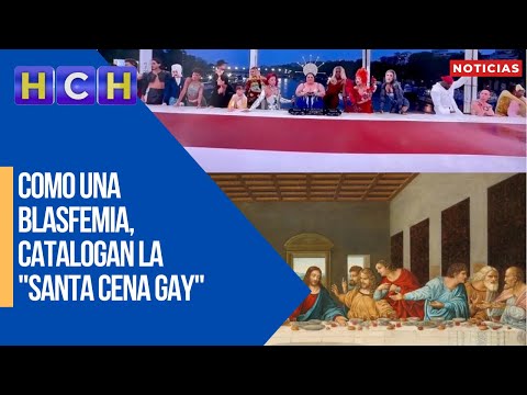 Como una blasfemia, catalogan la santa cena gay en los Juegos Olímpicos Paris 2024