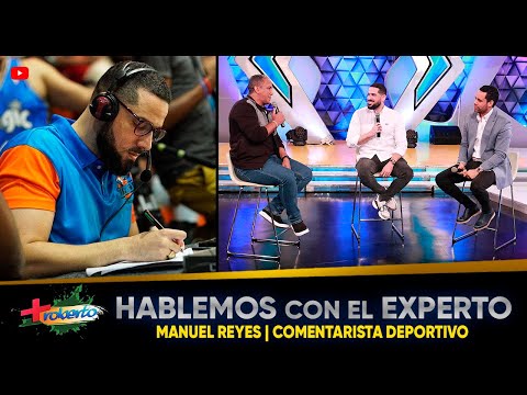 Hablemos con el Experto | Manuel Reyes | MAS ROBERTO