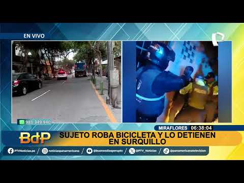 BDP EN VIVO Sujeto roba bicicleta en Miraflores y cuando intentaba escapar cayó detenido