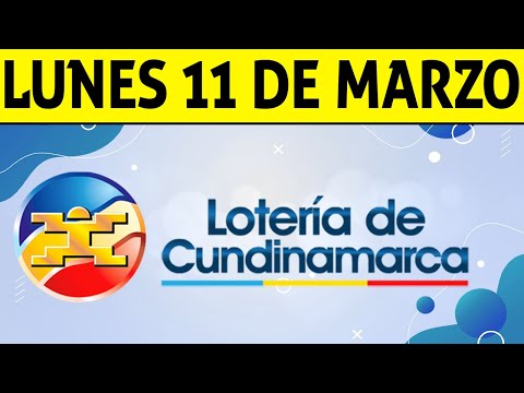 Resultados Lotería de CUNDINAMARCA Lunes 11 de Marzo de 2024  PREMIO MAYOR
