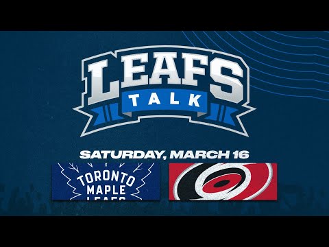 Maple Leafs vs. Hurricanes LIVE Post Game Reaction - Leafs Talk