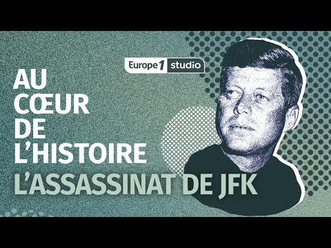 AU COEUR DE L'HISTOIRE : L'assassinat de Kennedy