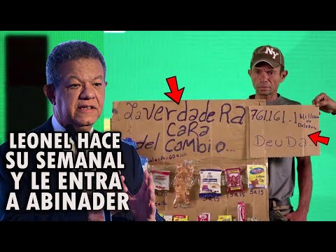 LEONEL FERNANDEZ TAMBIEN HACE SU SEMANAL Y SIN PERDER TIEMPO LE ENTRA A LUIS ABINADER!!!