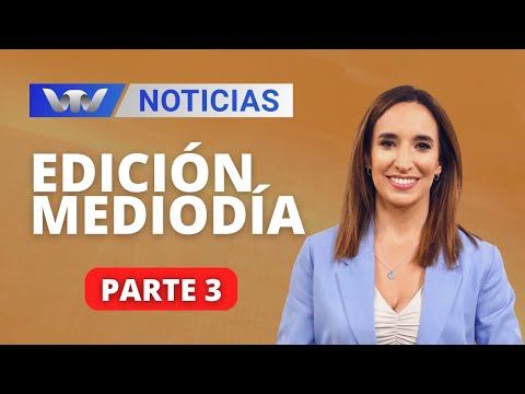 VTV Noticias | Edición Mediodía 23/04: parte 3
