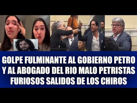PETRISTAS  FURIOSOS SE SALIERON DE LOS CHIROS TRAS GOLPE FULMINANTE AL GOBIERNO PETRO/ABOGADODEL RIO