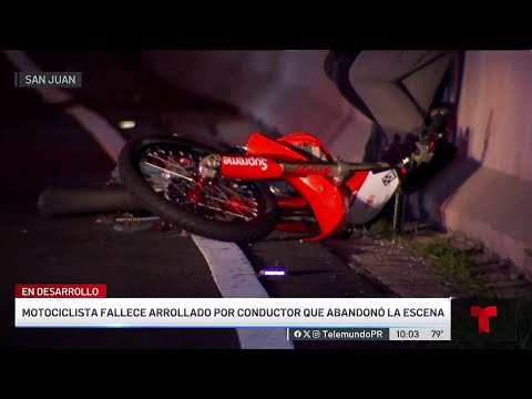 Motociclista muere arrollado por conductor que huyó en la Baldorioty de Castro