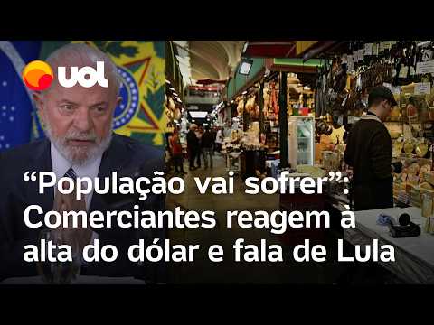 Dólar dispara: Comerciantes reagem à alta do dólar e falas de Lula: 'Acho que população vai sofrer'