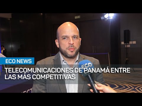 Panamá es uno de los países más competitivos en telecomunicaciones de Latinoamérica | #EcoNews