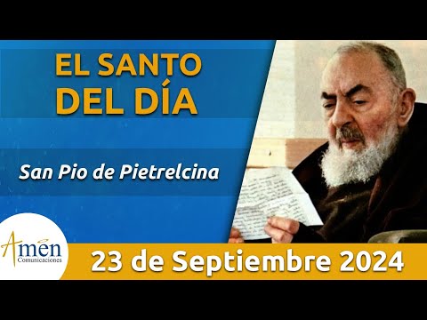 Santo de Hoy 23 de Septiembre l San Pio de Pietrelcina l Amén Comunicaciones