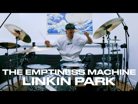 THE EMPTINESS MACHINE - LINKIN PARK - DRUM COVER