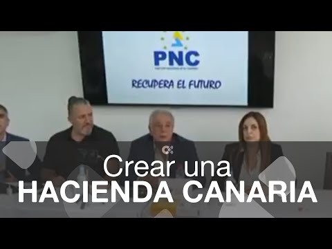 El PNC propone la creación de una Hacienda canaria