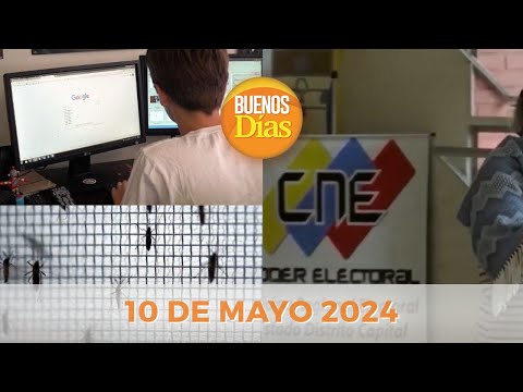 Noticias en la Mañana en Vivo ? Buenos Días Viernes 10 de Mayo de 2024 - Venezuela