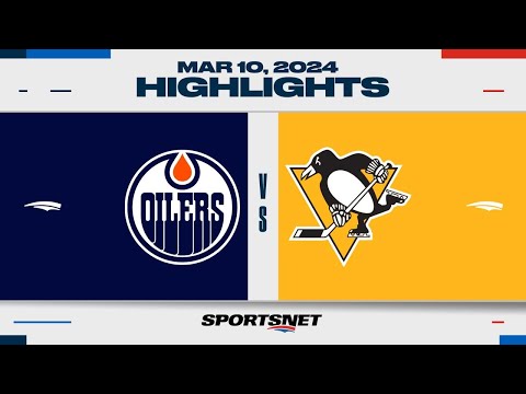 NHL Highlights | Oilers vs. Penguins - March 10, 2024