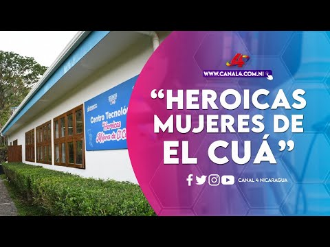 INATEC presenta Centro Tecnológico “Heroicas mujeres de El Cuá” en Matagalpa
