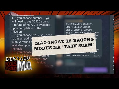 Bistado MO: Magingat sa bagong modus na Task Scam!