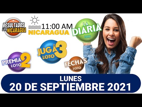 Sorteo 11 am Resultado Loto NICARAGUA, La Diaria, juga 3, Súper Combo, Fechas, 20 septiembre 2021