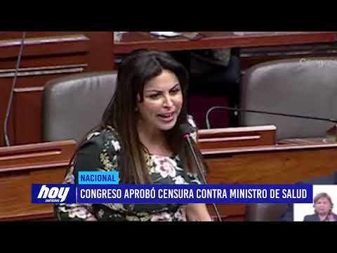 Congreso aprobó censura contra ministro de Salud Hernán Condori
