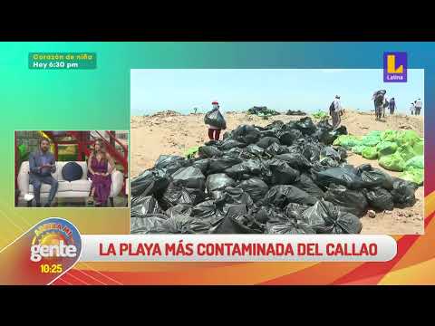 Arriba Mi Gente| Conoce la playa más contaminada del Callao y el esfuerzo realizado para limpiarla