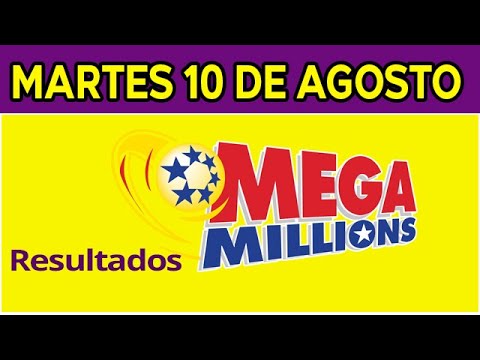 Resultado del sorteo de Megamillones del Martes 10 de Agosto de del 2021