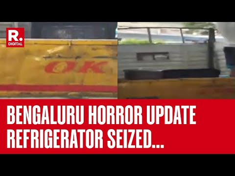 Bengaluru Case Latest News: Fridge Seized And Sent To FSL Lab | Breaking News | Republic TV