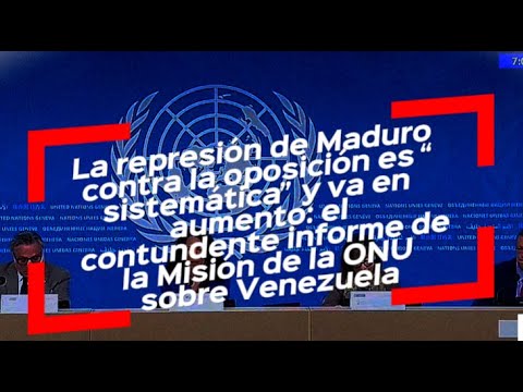 ONU denuncia represion criminal en Venezuela