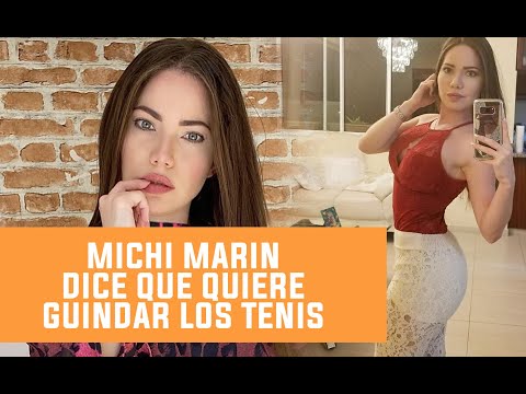 MICHI MARIN dice que se quiere PANIQUEAR