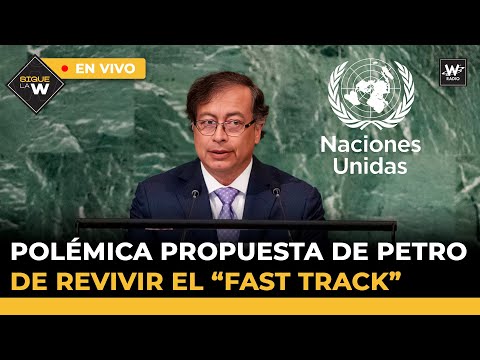 Polémica por propuesta Petro de revivir el fast track | Promesas incumplidas de la Ley de actores