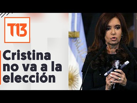 Cristina Fernández anuncia que no irá a la carrera por la presidencia en Argentina