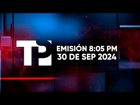 Telepacífico Noticias - Emisión 8:05 PM | 30 septiembre 2024