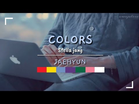 Colors-Stellajang;Jaehyun