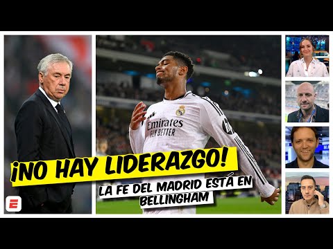 REAL MADRID SUFRE porque no tiene un LÍDER. BELLINGHAM no está listo para serlo | Exclusivos