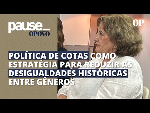 Mulheres e políticas de cotas: Annette Castro defende cota como ferramenta provisória | Pause