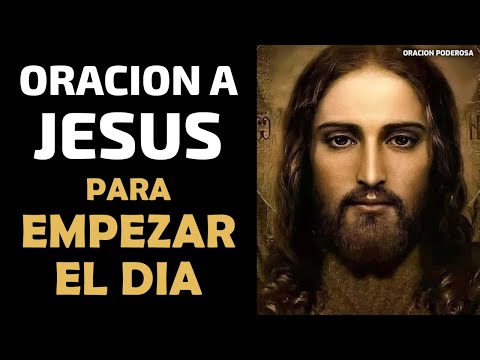 Oración a Jesús para empezar el día lleno de energía, oración de la mañana