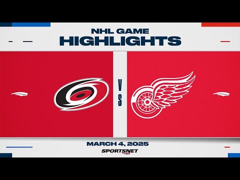 NHL Highlights | Hurricanes vs. Red Wings - March 4, 2025