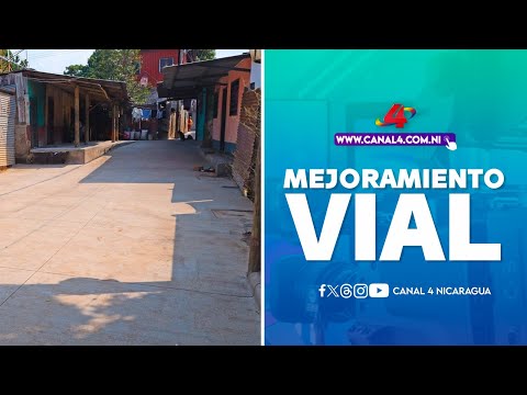 Alcaldía de Managua inaugura mejoramiento vial y saneamiento en el barrio Benedicto Valverde