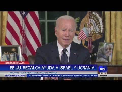 Estados Unidos recalca su ayuda Israel y Ucrania