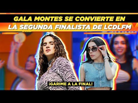 Gala Montes se convirtió en la segunda finalista de LCDLFM  ¡Garime a la final!