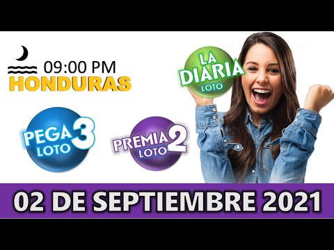 Sorteo 09 PM Loto Honduras, La Diaria, Pega 3, Premia 2, Jueves 02 de septiembre 2021 |?
