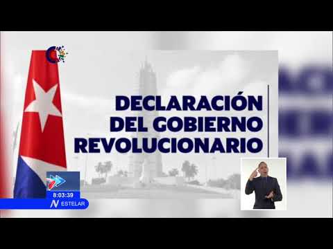 Declaración del gobierno revolucionario de Cuba