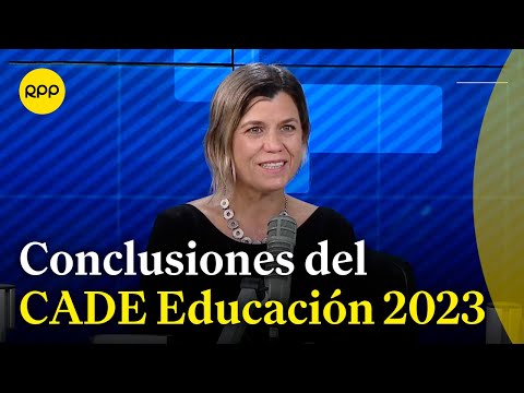 CADE Educación 2023: ¿Qué conclusiones se pueden sacar del sistema educativo en el Perú?