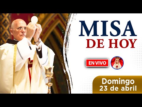 MISA de HOY EN VIVO domingo 23 abril 2023 | Heraldos del Evangelio El Salvador