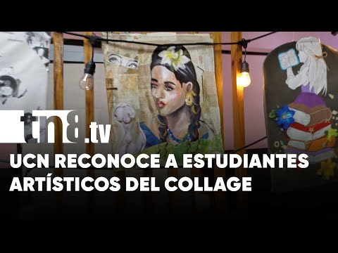 Reconocen en la Universidad Central de Nicaragua la creatividad con el collage