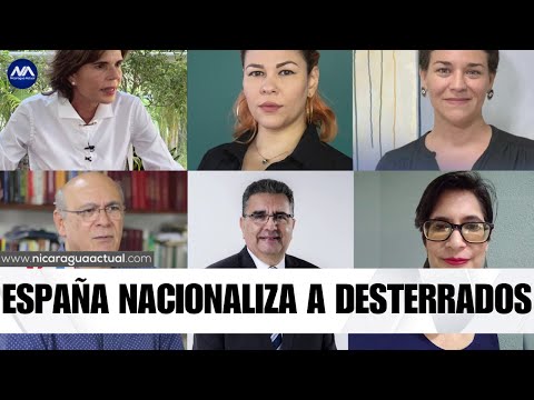 España retoma relaciones diplomáticas con Nicaragua mientras nacionaliza a desterrados